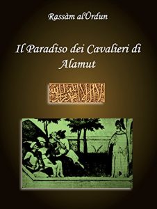 Baixar Il Paradiso dei Cavalieri di Alamut pdf, epub, eBook