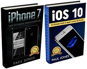 Baixar iPhone 7: iOS 10: An Ultimate Guide To Apple’s Latest Mobile Device and iOS Version (Bundle) (English Edition) pdf, epub, eBook