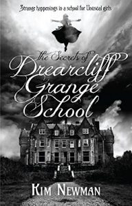 Baixar The Secrets of Drearcliff Grange School pdf, epub, eBook