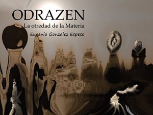 Baixar ODRAZEN: La otredad de la materia (Spanish Edition) pdf, epub, eBook