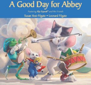 Baixar A Good Day for Abbey: A Rip Squeak Book (English Edition) pdf, epub, eBook