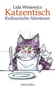 Baixar Katzentisch: Kulinarische Abenteuer (German Edition) pdf, epub, eBook