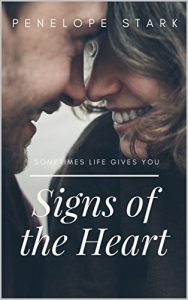 Baixar Signs of the Heart: Romance Fiction: Sometimes Life Gives You Signs (English Edition) pdf, epub, eBook