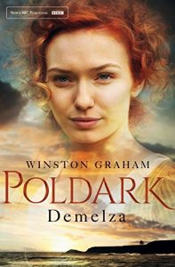 Baixar Demelza: A Novel of Cornwall 1788-1790 (Poldark Book 2) pdf, epub, eBook