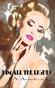 Baixar Dim All The Lights (Off Screen Book 3) (English Edition) pdf, epub, eBook