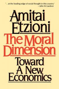 Baixar Moral Dimension: Toward a New Economics (English Edition) pdf, epub, eBook