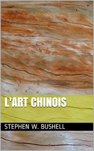 Baixar L’ART CHINOIS (French Edition) pdf, epub, eBook