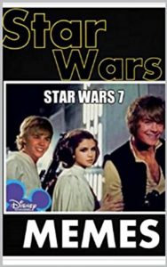 Baixar Memes: Funny Starwars Memes – May The Memes Be With You: With Bonus Funny Memes 1000 + Pages Of Pure Comedy (English Edition) pdf, epub, eBook