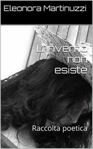 Baixar L’inverno non esiste: Raccolta poetica (Italian Edition) pdf, epub, eBook