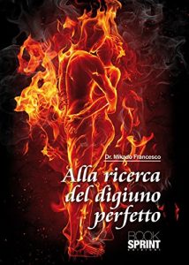 Baixar Alla ricerca del digiuno perfetto pdf, epub, eBook