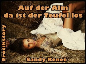 Baixar Auf der Alm, da ist der Teufel los (German Edition) pdf, epub, eBook