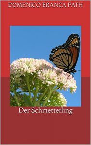 Baixar Der Schmetterling (Der Sperling und die Fee 5) (German Edition) pdf, epub, eBook