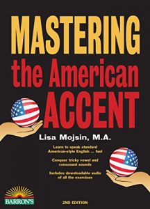 Baixar Mastering the American Accent, 2nd edition pdf, epub, eBook