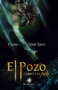 Baixar El pozo: Libro I de Arik (Spanish Edition) pdf, epub, eBook