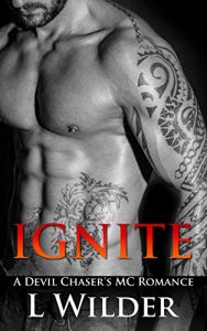 Baixar Ignite: A Devil Chaser’s MC Romance (English Edition) pdf, epub, eBook
