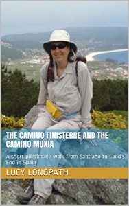 Baixar The Camino Finisterre and the Camino Muxia: A short pilgrimage walk from Santiago to Land’s End in Spain (English Edition) pdf, epub, eBook