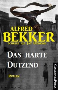 Baixar Das harte Dutzend (Western-Roman) (German Edition) pdf, epub, eBook