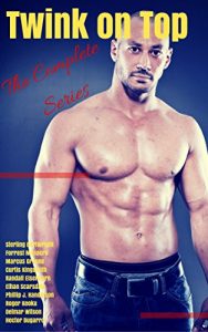 Baixar The Complete ‘Twink on Top’ Series (English Edition) pdf, epub, eBook