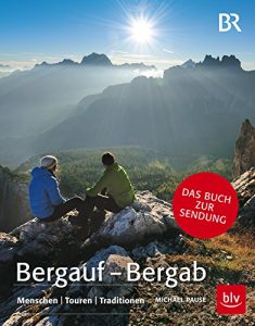 Baixar Bergauf – Bergab: Menschen   Touren    Traditionen (German Edition) pdf, epub, eBook