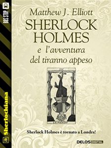 Baixar Sherlock Holmes e l’avventura del tiranno appeso (Sherlockiana) pdf, epub, eBook