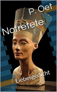 Baixar Nofretete: Liebesgedicht (German Edition) pdf, epub, eBook