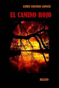 Baixar El camino rojo (Spanish Edition) pdf, epub, eBook
