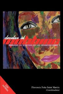 Baixar Develar al mobbing. Asegurar la dignidad en las organizaciones I (Spanish Edition) pdf, epub, eBook