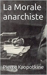 Baixar La Morale anarchiste (French Edition) pdf, epub, eBook