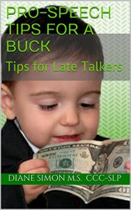Baixar Pro-Speech Tips for a Buck: Tips for Late Talkers (English Edition) pdf, epub, eBook