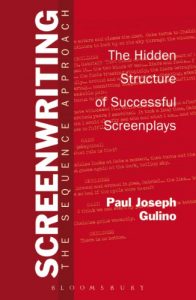 Baixar Screenwriting: The Sequence Approach pdf, epub, eBook
