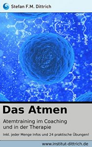 Baixar Das Atmen: Atemtraining im Coaching und der Therapie (German Edition) pdf, epub, eBook