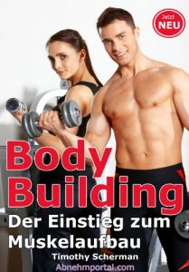 Baixar Bodybuilding – Der Einstieg zum Muskelaufbau (German Edition) pdf, epub, eBook