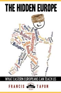 Baixar The Hidden Europe: What Eastern Europeans Can Teach Us (WanderLearn Series Book 2) (English Edition) pdf, epub, eBook