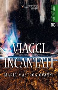 Baixar Viaggi incantati (Collana Smeraldo – Libri per ragazzi Vol. 186) (Italian Edition) pdf, epub, eBook