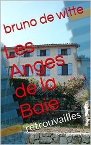 Baixar Les Anges de la Baie: retrouvailles (French Edition) pdf, epub, eBook