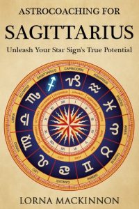 Baixar AstroCoaching For Sagittarius – Unleash Your Star Sign’s True Potential (English Edition) pdf, epub, eBook