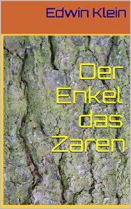 Baixar Der Enkel das Zaren (German Edition) pdf, epub, eBook
