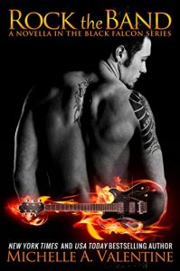 Baixar Rock the Band (Black Falcon Novella 1.5) (Black Falcon Series Book 2) (English Edition) pdf, epub, eBook