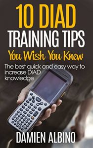 Baixar 10 DIAD Training Tips You Wish You Knew: The best quick and easy way to increase DIAD knowledge (UPS Career Series Book 3) (English Edition) pdf, epub, eBook