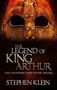 Baixar The Legend of King Arthur: The Captivating Story of King Arthur (English Edition) pdf, epub, eBook