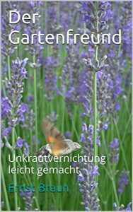 Baixar Der Gartenfreund: Unkrautvernichtung leicht gemacht (German Edition) pdf, epub, eBook