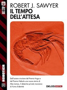 Baixar Il tempo dell’attesa (Robotica) pdf, epub, eBook