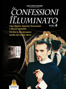 Baixar Le Confessioni di un Illuminato Volume 4 (Saggi) (Italian Edition) pdf, epub, eBook