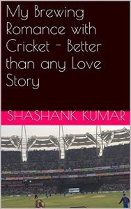 Baixar My Brewing Romance with Cricket – Better than any Love Story (English Edition) pdf, epub, eBook