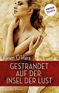 Baixar Gestrandet auf der Insel der Lust: Erotischer Roman pdf, epub, eBook