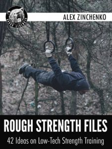 Baixar Rough Strength Files: 42 Ideas on Low-Tech Strength Training (English Edition) pdf, epub, eBook