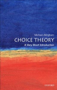 Baixar Choice Theory: A Very Short Introduction (Very Short Introductions) pdf, epub, eBook