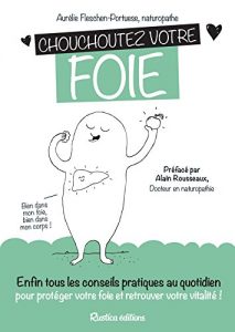 Baixar Chouchoutez votre foie (Chouchoutez-vous !) pdf, epub, eBook