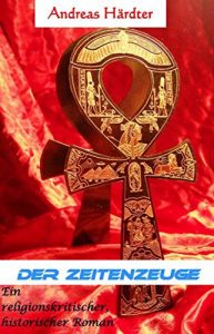 Baixar Der Zeitenzeuge (German Edition) pdf, epub, eBook