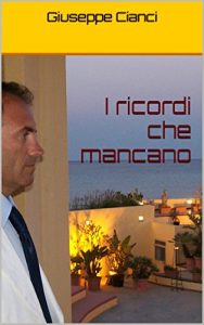 Baixar I ricordi che mancano (Italian Edition) pdf, epub, eBook